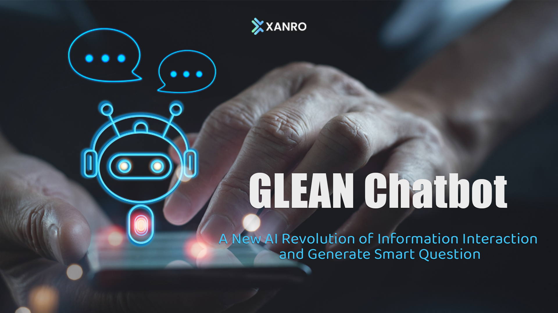 [Whitepaper] GLEAN Chatbot: A New AI Revolution of Information Interaction and Generate Smart Question