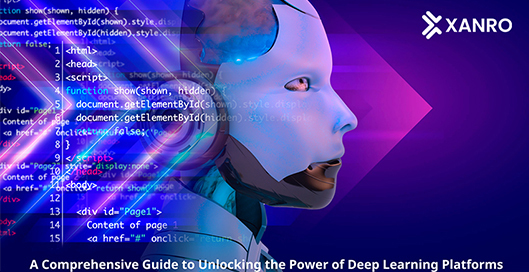 A Comprehensive Guide to Unlocking the Power of Deep Learning Platforms